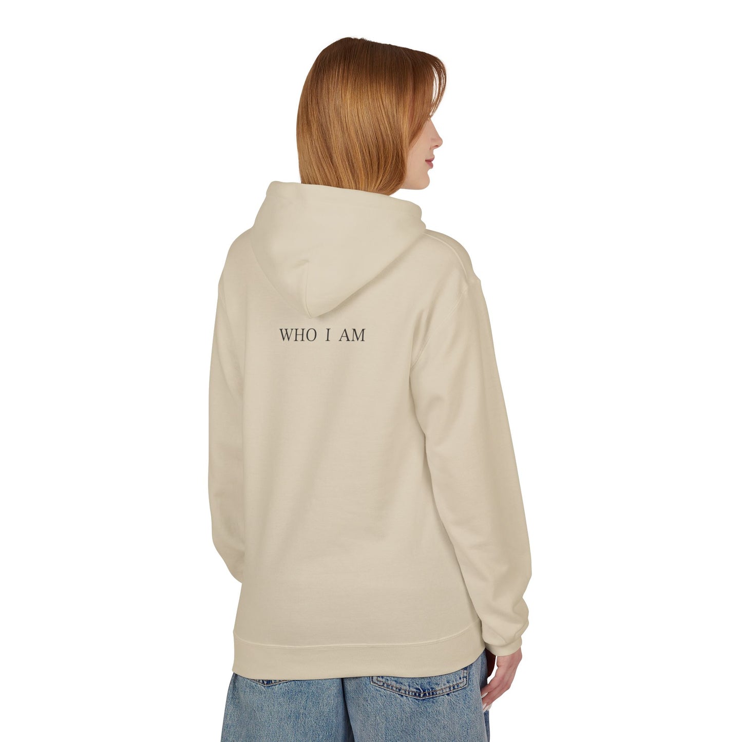 “I Am Who I Am” Hoodie