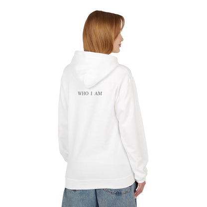 “I Am Who I Am” Hoodie