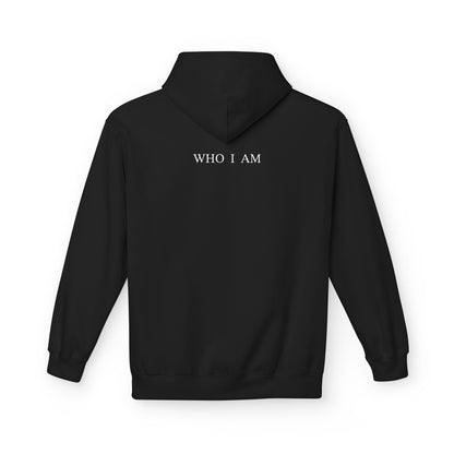 “I Am Who I Am” Hoodie