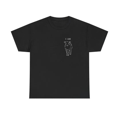 “I Am Who I Am” T-Shirt